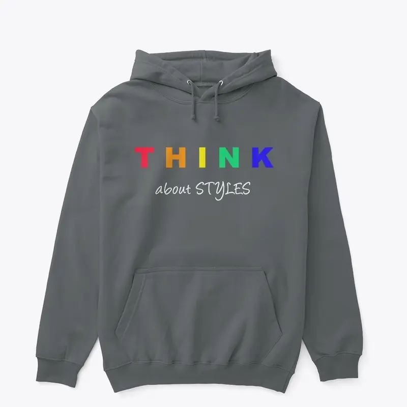 Think About Styles Limited Edition.